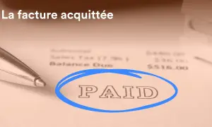 Une facture acquittée par virement, avec le mot "PAID" entouré en bleu. Un stylo est visible à gauche.