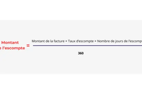 Formule pour calculer le montant de l'escompte sur une facture : (Montant facture × Taux escompte × Jours escompte) / 360.
